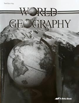 Unknown Binding World Geography - Test/Quiz Key (2008) (#59854) (World Geography in Christian Perspective) Book