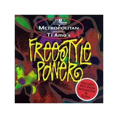 Vol. 1-Ti Amo's Freestyle Powe