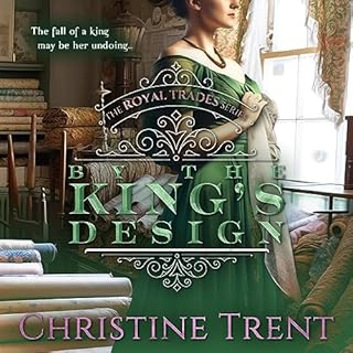 By the King&rsquo;s Design Audiolibro Por Christine Trent arte de portada