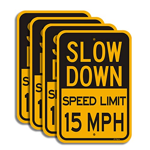Slow Down Speed Limit 15 Mph Sign (4 Pack) Traffic Sign 18”X12” Metal Reflective Sign 40Mil Rust Free Aluminum Weather Resistant Professional Printing Easy To Mount For Stake/Wall/Fence #TOP12