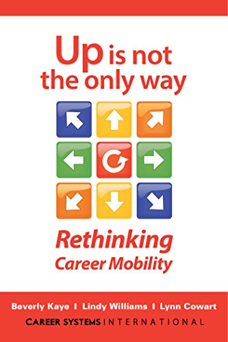 Télécharger Up Is Not the Only Way: Rethinking Career Mobility (English Edition) PDF