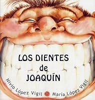 Los Dientes de Joaquin 9992467053 Book Cover