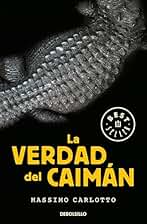 La verdad del Caimán (Serie del Caimán 1)