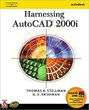Harnessing AutoCAD 2000i
