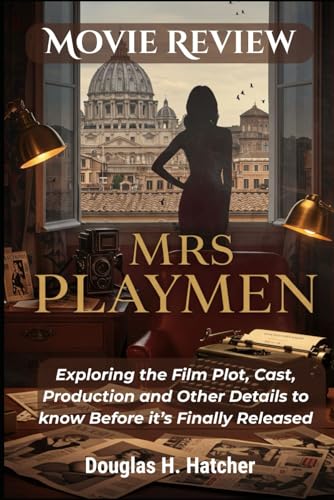  Mrs Playmen (Movie Review): Exploring the Film Plot, Cast, Production and Other Details to know Before it’s Finally Released