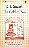 The field of Zen B0006COHO2 Book Cover