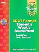 Georgia Treasures: CRCT Format Student's Weekly Assessment, Grade 4 [2008] 0022015655 Book Cover
