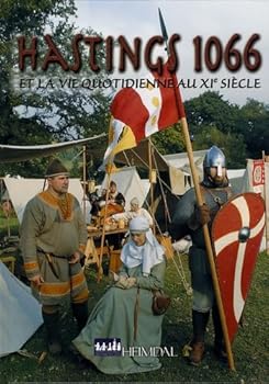Paperback Hastings 1066 : Et la vie quotidienne au XIe siècle Book