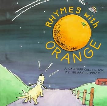 Paperback Rhymes With Orange: A Cartoon Collection Book