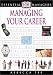 Essential Managers: Managing Your Career (Essential Managers Series)