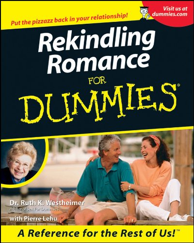 Rekindling Romance For Dummies®