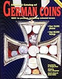 Standard Catalog of German Coins: 1601 To Present