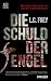 Image of Die Schuld der Engel: Thriller (Leipzig-Thriller)