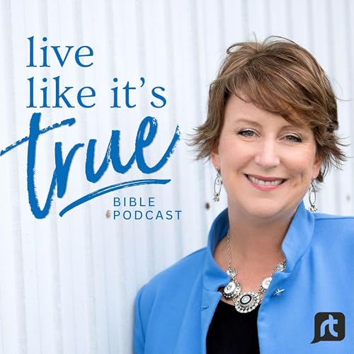 Live Like It's True {Bible Podcast} Podcast Por Shannon Popkin arte de portada