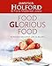 Food Glorious Food: Incredibly Delicious Low-GL Recipes