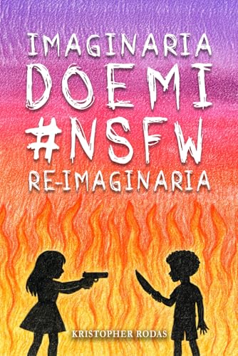 Imaginaria, Doemi, #Nsfw y Re-Imaginaria