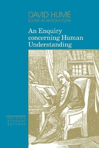 An Enquiry Concerning Human Understanding (Paul Carus Student Editions)