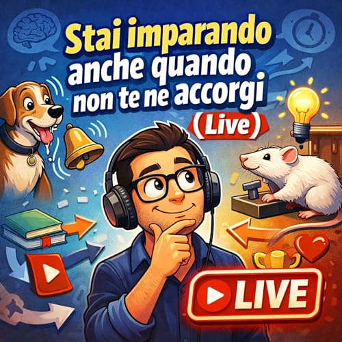 Stai imparando anche quando non te ne accorgi (Live)
