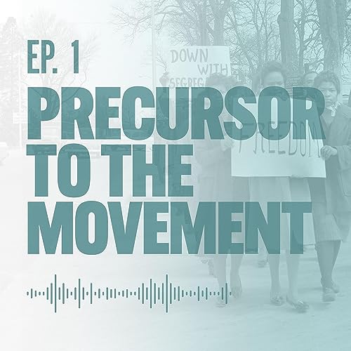 Ep. 1: Precursor to the Movement Podcast Por arte de portada