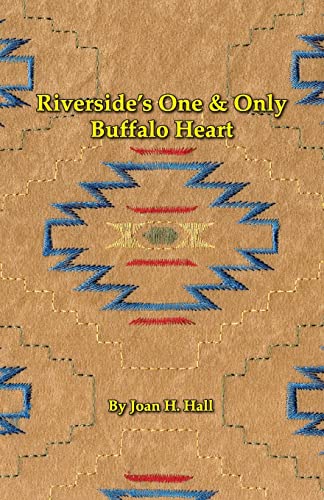 Riverside's One & Only Buffalo Heart