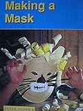 Making a mask (Little blue readers)