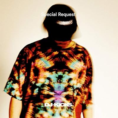 DJ KICKS: SPECIAL REQUEST
