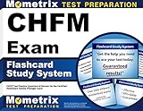 CHFM Exam Flashcard Study System: CHFM Test Practice Questions & Review for the Certified Healthcare Facility Manager Exam (Cards)