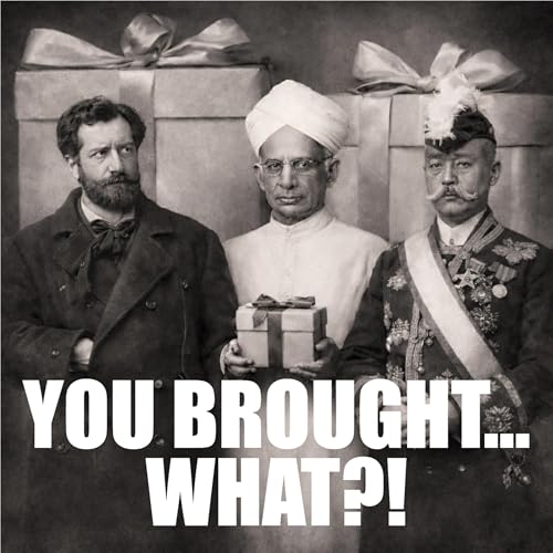 You Brought&hellip; What?