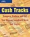 Cash Tracks: Compose, Produce, and Sell Your Original Soundtrack Music and Jingles