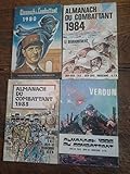  Lot de 4 Almanach du combattant 1980 - 1984 - 1985 - 1986 -