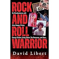 Rock And Roll Warrior 168524436X Book Cover