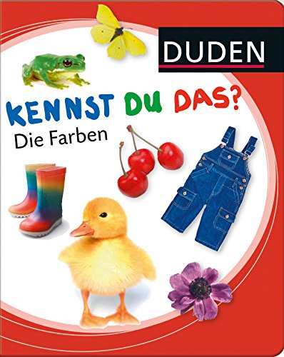 Duden 12+: Kennst du das? Die Farben: ab 12 Monaten (DUDEN Pappbilderbücher Kennst Du das?, Band 4) Duden 12+: Kennst du das? Die Farben: ab 12 Monaten (DUDEN Pappbilderbücher Kennst Du das?, Band 4)