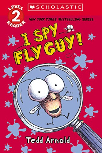I Spy Fly Guy! (Scholastic Reader, Level 2): Scholastic Reader, Level 2