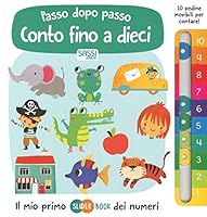 Conto fino a dieci. Passo dopo passo. Il mio primo slider book dei numeri 886860390X Book Cover