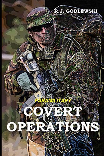 Paramilitary Covert Operations (Integrated Tactical Warfare)