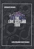 The Love Scotland Tour- A Rollerblading Film By Ed Inglis DVD