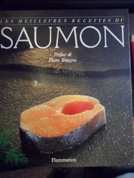 Hardcover Meilleures recettes du saumon (Les): - 95 RECETTES (PRATIQUE (A)) [French] Book