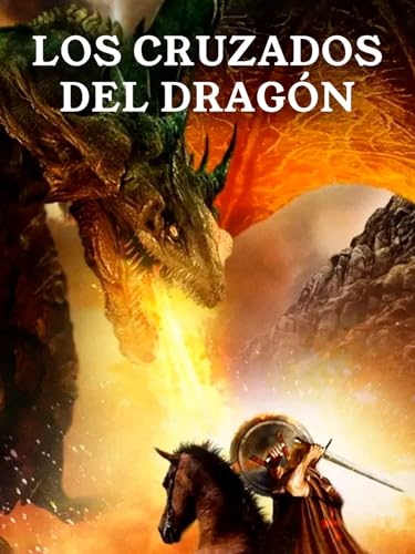 Los cruzados del dragón