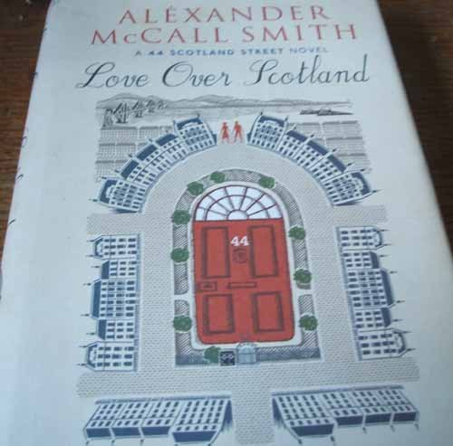 Love Over Scotland (44 Scotland Street 3) by AL... B01JXSRSIG Book Cover