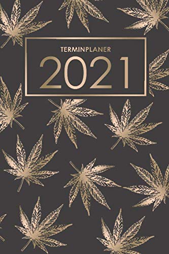 Terminplaner 2021 Organisiere, plane und notiere mit deinem Terminkalender, Wochenplaner und Taschenkalender das neue Jahr - Lebensfreude-Kalender