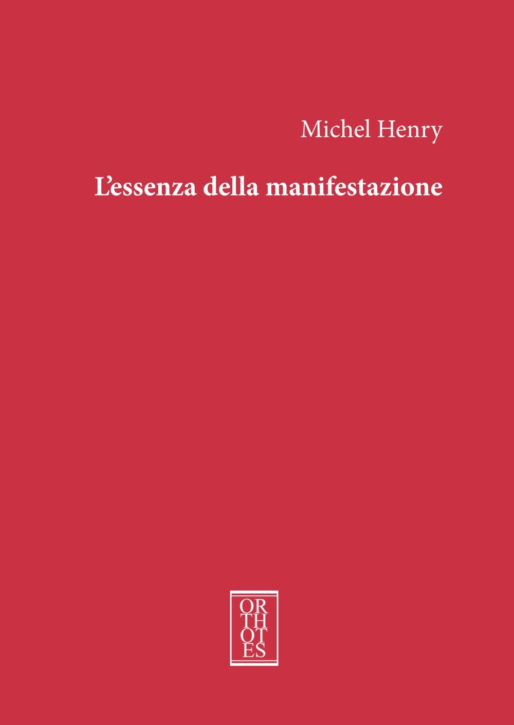 L'essenza Della Manifestazione. Ediz. Integrale - 4