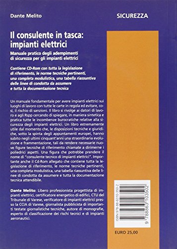 Il Consulente In Tasca. Impianti Elettrici. Manuale Pratico Degli Adempimenti Di Sicurezza Per Gli Impianti Elettrici - 2