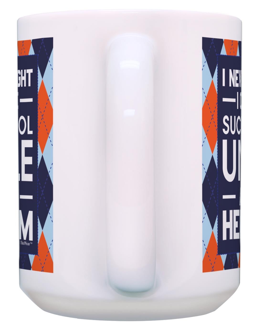 Best Uncle Gifts I Never Thought I Could Be Such a Cool Uncle Yet Here I Am Funny Uncle Present Gift 15oz Ceramic Coffee Mug with Handle