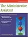 The Administrative Assistant: Starring in a Supporting Role (Fifty-Minute Series Book)