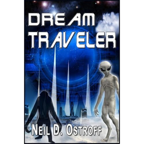 Dream Traveler Audiobook By Neil Ostroff cover art