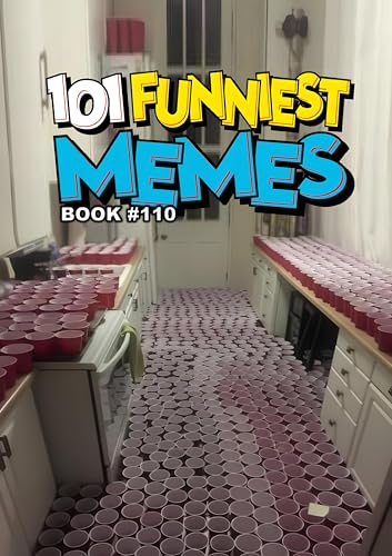 101 FUNNIEST MEMES: BOOK 110