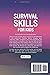 Survival Skills for Kids 5-10: A Comprehensive Wilderness Survival book for Beginners to build Shelter, Start Fire, Search Food and Water, ... You Need to Know for Surviving Outdoors