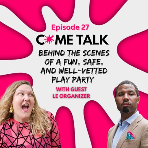 Behind the Scenes of a Fun, Safe, and Well-Vetted Play Party with Le Organizer