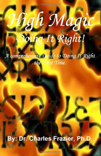High Magic: Doing It Right 1438226888 Book Cover