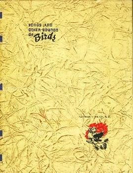 Spiral-bound SONGS AND OTHER SOUNDS OF BIRDS Book